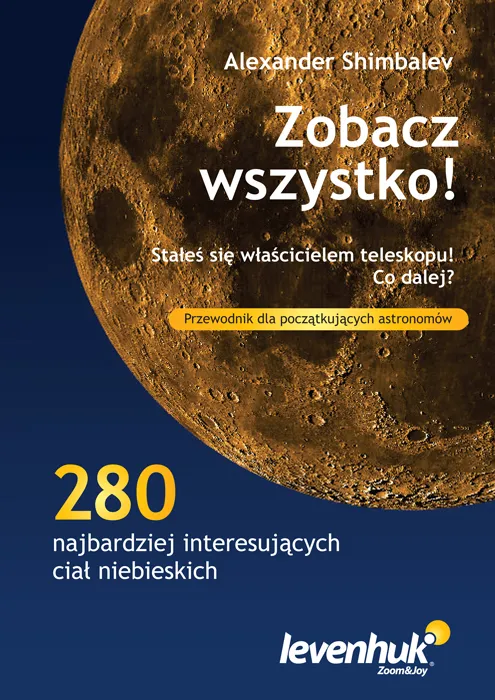 zdjęcie przewodnik astronoma „Zobacz wszystko!”,  2